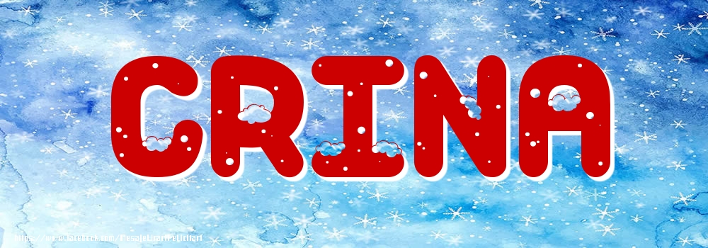 Felicitari cu numele tau - Poza cu numele Crina - Iarna