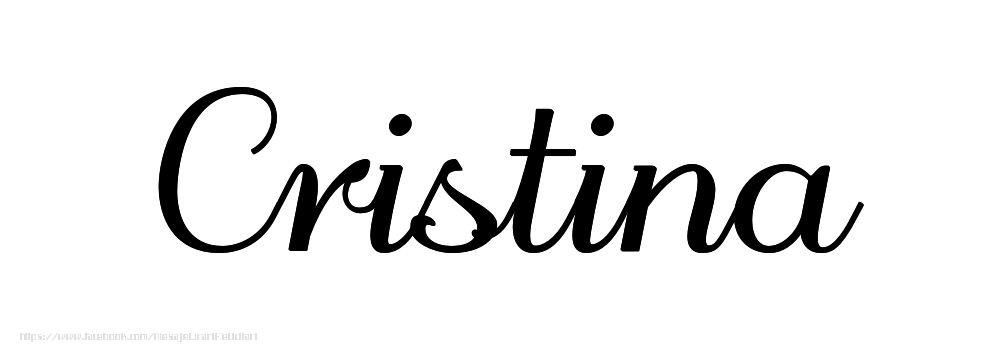 Felicitari cu numele tau - Imagine cu numele Cristina - Scris de mână