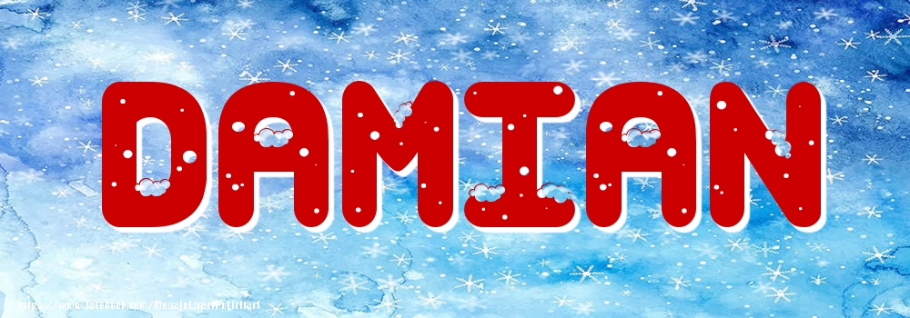 Felicitari cu numele tau - Poza cu numele Damian - Iarna