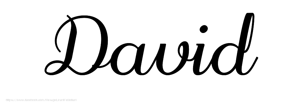 Felicitari cu numele tau - Imagine cu numele David - Scris de mână