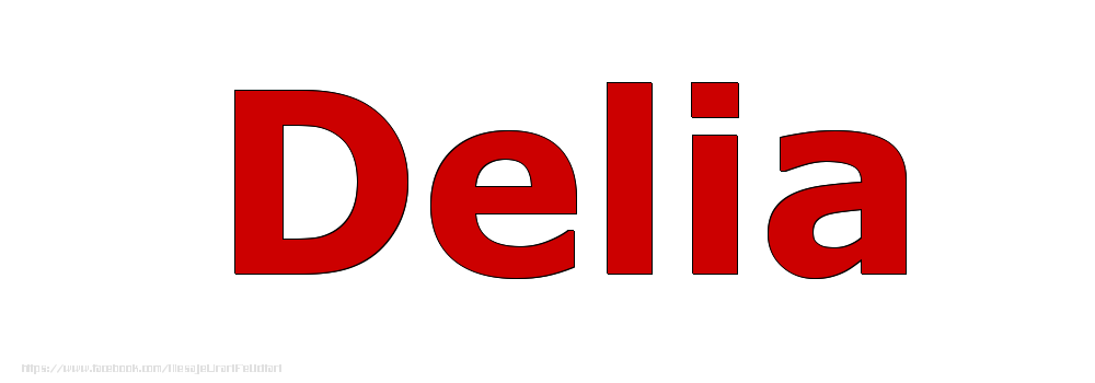 Felicitari cu numele tau - Poza cu numele Delia - Rosu