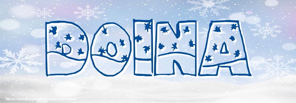 Felicitari cu numele tau - Imagine cu numele Doina - Iarna