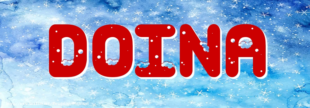 Felicitari cu numele tau - Poza cu numele Doina - Iarna