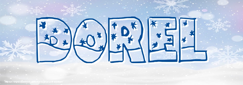 Felicitari cu numele tau - Imagine cu numele Dorel - Iarna