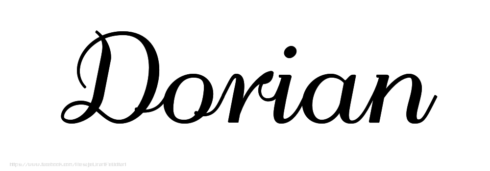 Felicitari cu numele tau - Imagine cu numele Dorian - Scris de mână