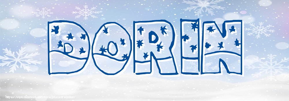 Felicitari cu numele tau - Imagine cu numele Dorin - Iarna