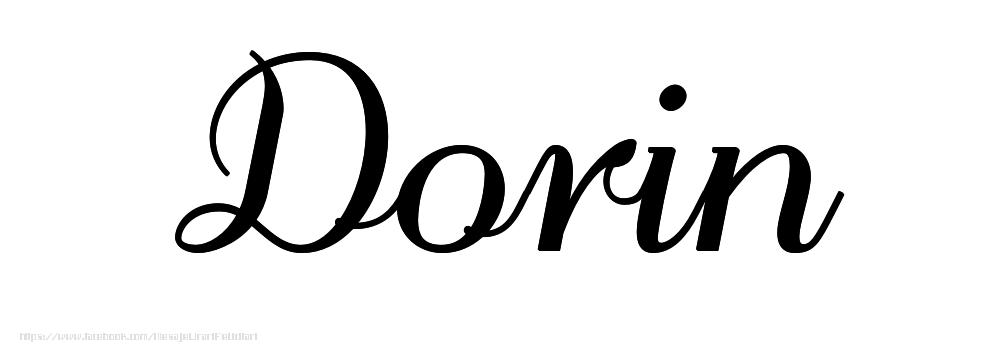Felicitari cu numele tau - Imagine cu numele Dorin - Scris de mână
