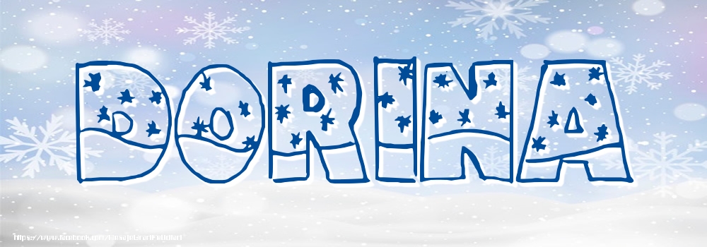 Felicitari cu numele tau - Imagine cu numele Dorina - Iarna