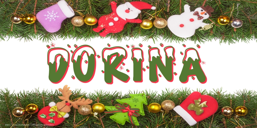 Felicitari cu numele tau - Poza cu numele Dorina de Craciun