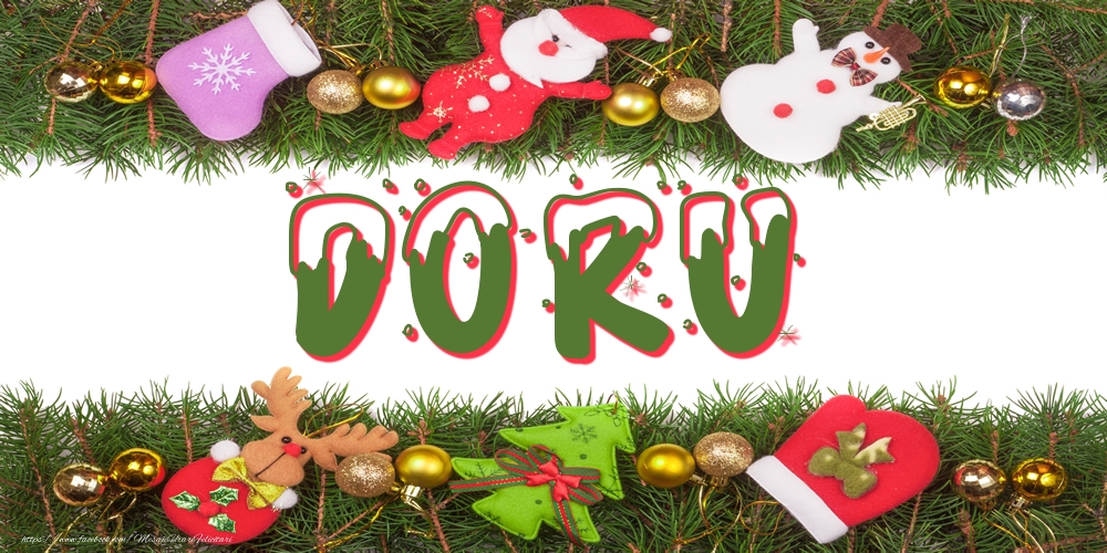 Felicitari cu numele tau - Poza cu numele Doru de Craciun