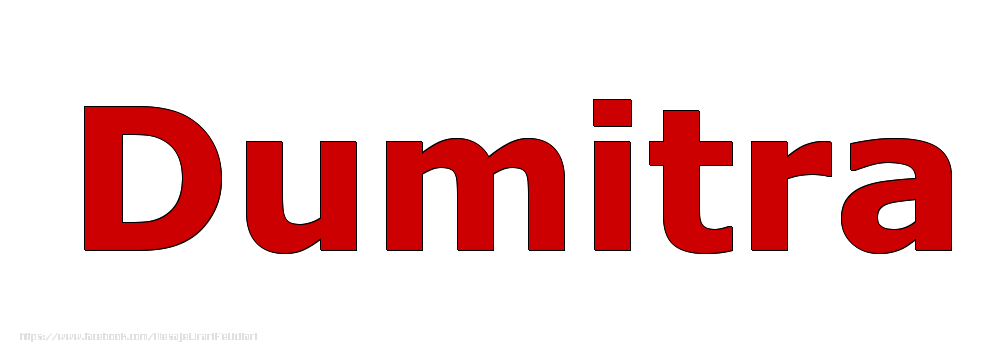Felicitari cu numele tau - Poza cu numele Dumitra - Rosu