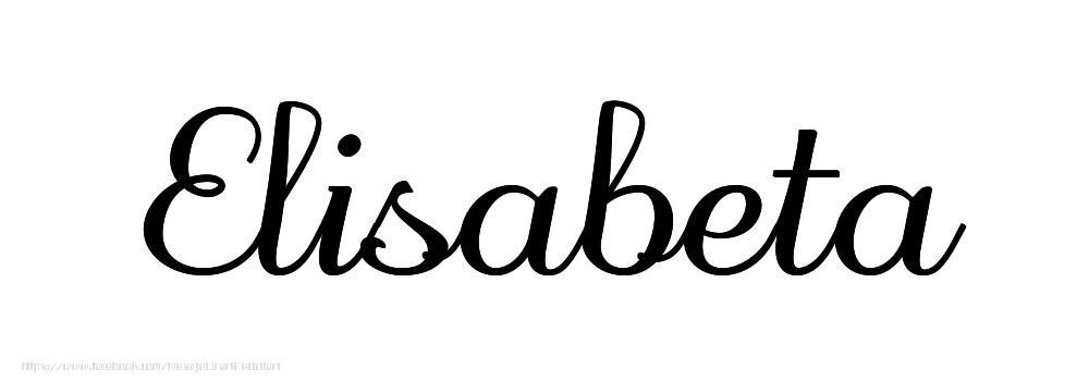 Felicitari cu numele tau - Imagine cu numele Elisabeta - Scris de mână