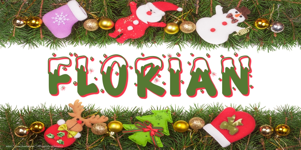 Felicitari cu numele tau - Poza cu numele Florian de Craciun