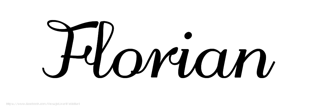 Felicitari cu numele tau - Imagine cu numele Florian - Scris de mână