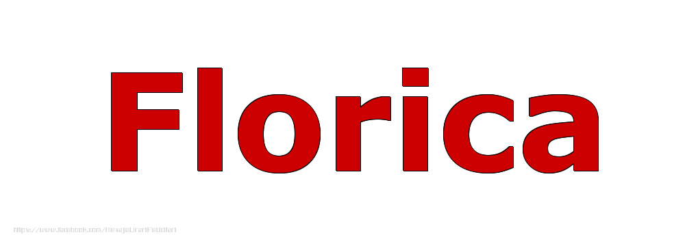 Felicitari cu numele tau - Poza cu numele Florica - Rosu