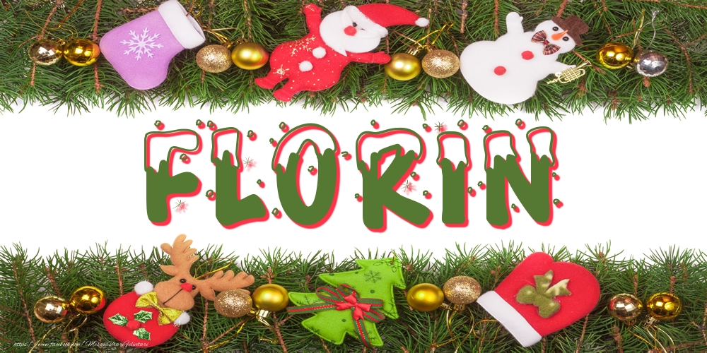 Felicitari cu numele tau - Poza cu numele Florin de Craciun