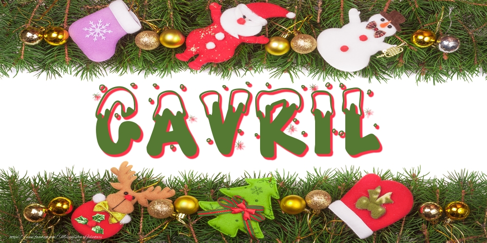 Felicitari cu numele tau - Poza cu numele Gavril de Craciun