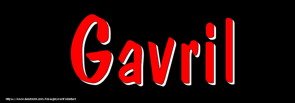 Felicitari cu numele tau - Imagine cu numele Gavril - Rosu pe fundal Negru