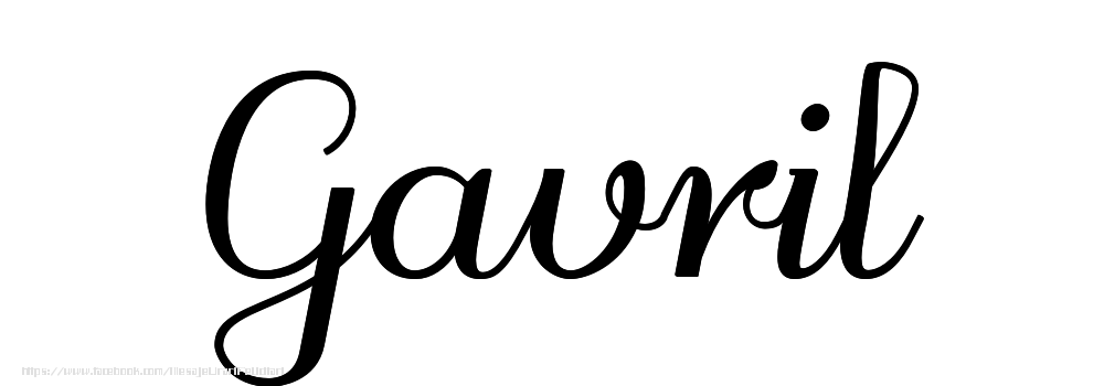 Felicitari cu numele tau - Imagine cu numele Gavril - Scris de mână