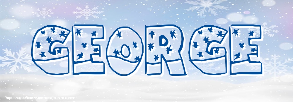 Felicitari cu numele tau - Imagine cu numele George - Iarna