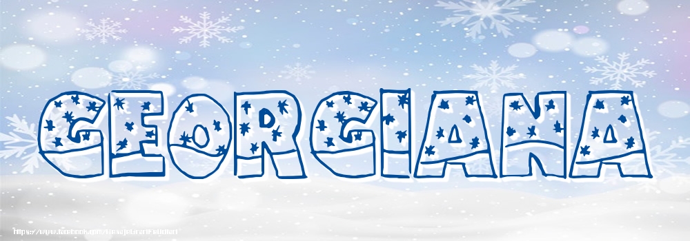 Felicitari cu numele tau - Imagine cu numele Georgiana - Iarna