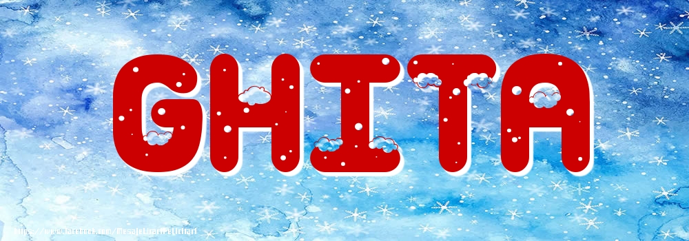 Felicitari cu numele tau - Poza cu numele Ghita - Iarna