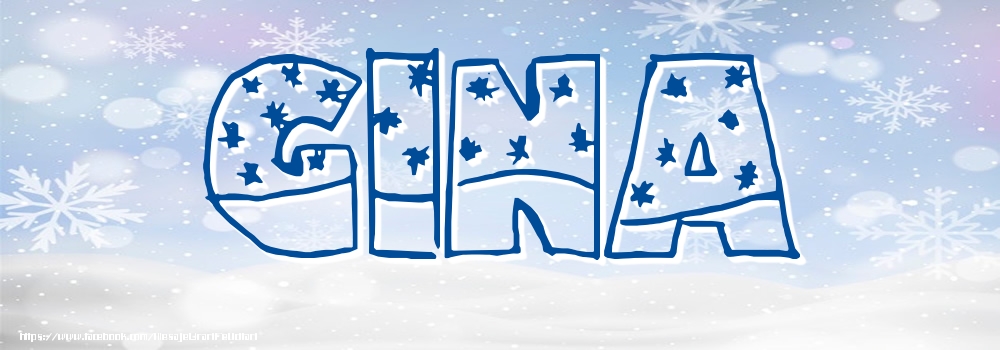 Felicitari cu numele tau - Imagine cu numele Gina - Iarna