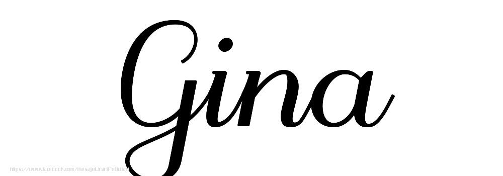 Felicitari cu numele tau - Imagine cu numele Gina - Scris de mână
