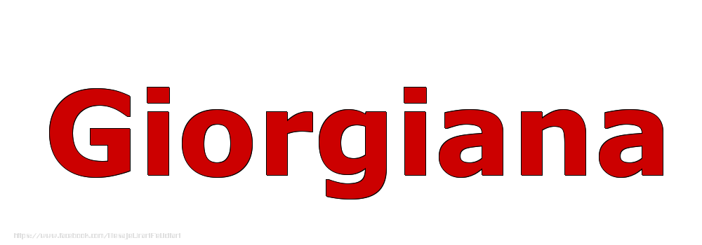 Felicitari cu numele tau - Poza cu numele Giorgiana - Rosu