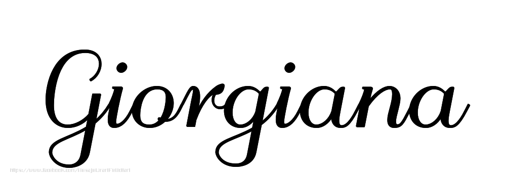 Felicitari cu numele tau - Imagine cu numele Giorgiana - Scris de mână