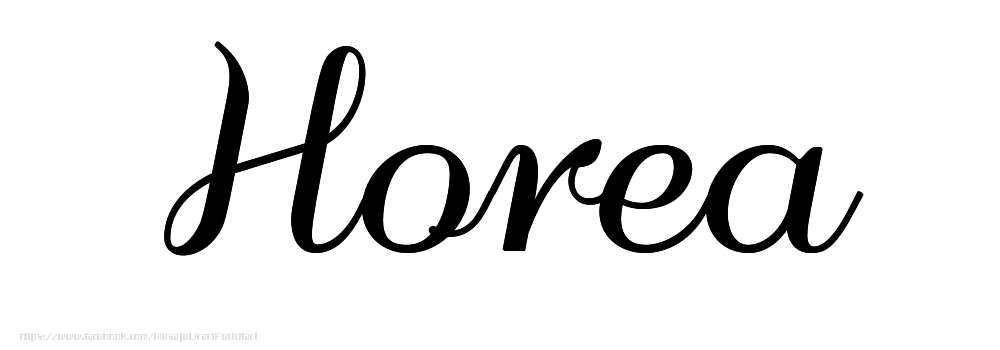 Felicitari cu numele tau - Imagine cu numele Horea - Scris de mână