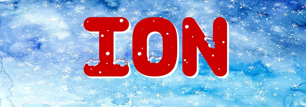 Felicitari cu numele tau - Poza cu numele Ion - Iarna