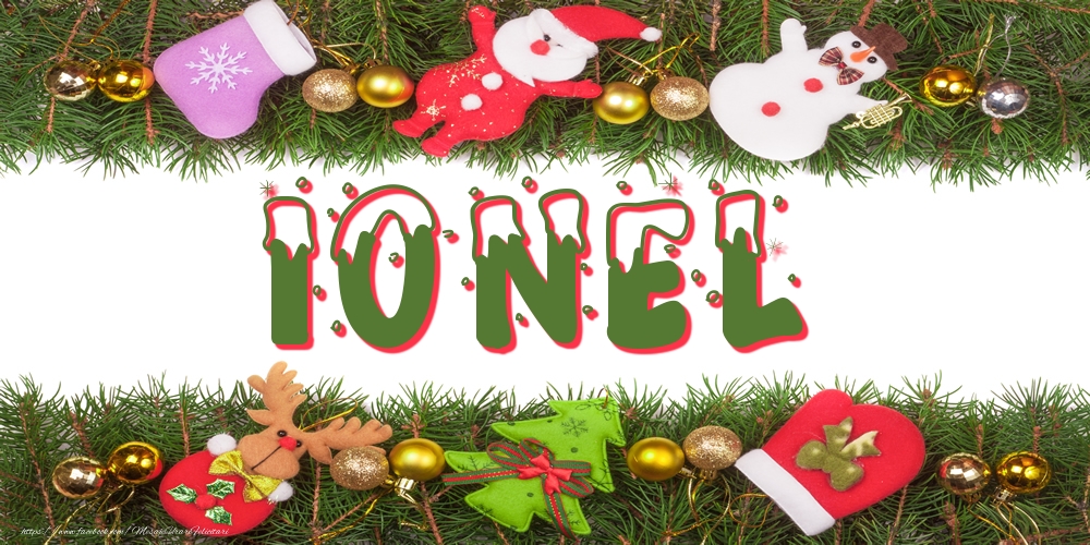 Felicitari cu numele tau - Poza cu numele Ionel de Craciun