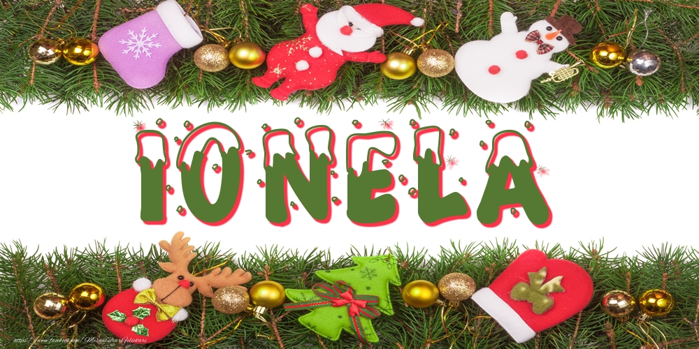 Felicitari cu numele tau - Poza cu numele Ionela de Craciun
