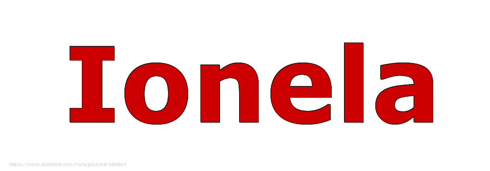 Felicitari cu numele tau - Poza cu numele Ionela - Rosu