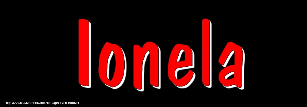 Felicitari cu numele tau - Imagine cu numele Ionela - Rosu pe fundal Negru