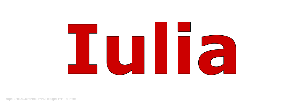Felicitari cu numele tau - Poza cu numele Iulia - Rosu
