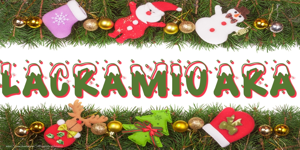 Felicitari cu numele tau - Poza cu numele Lacramioara de Craciun