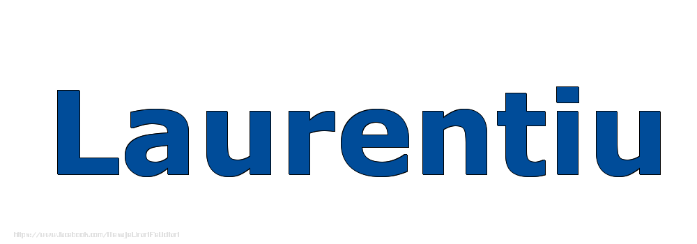Felicitari cu numele tau - Poza cu numele Laurentiu - Albastru