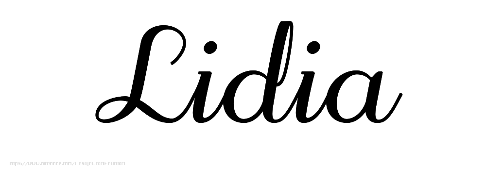 Felicitari cu numele tau - Imagine cu numele Lidia - Scris de mână