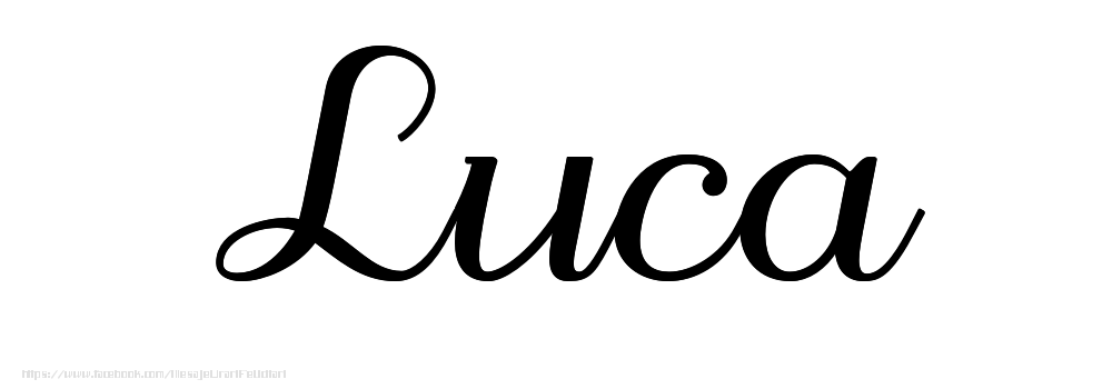 Felicitari cu numele tau - Imagine cu numele Luca - Scris de mână