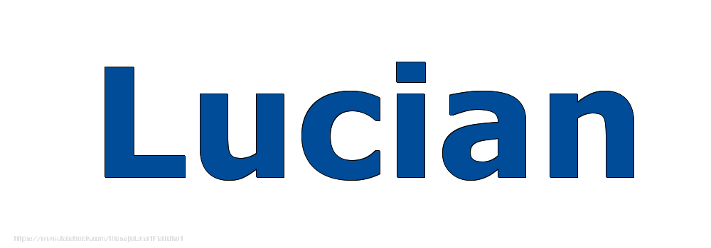 Felicitari cu numele tau - Poza cu numele Lucian - Albastru