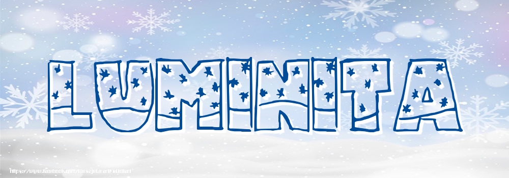 Felicitari cu numele tau - Imagine cu numele Luminita - Iarna
