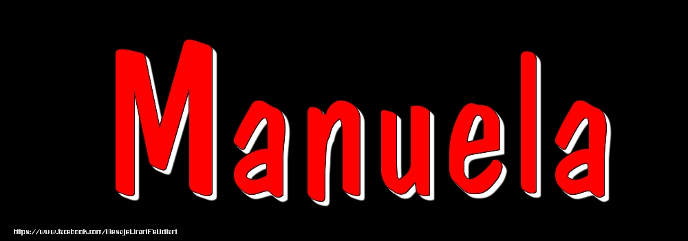 Felicitari cu numele tau - Imagine cu numele Manuela - Rosu pe fundal Negru