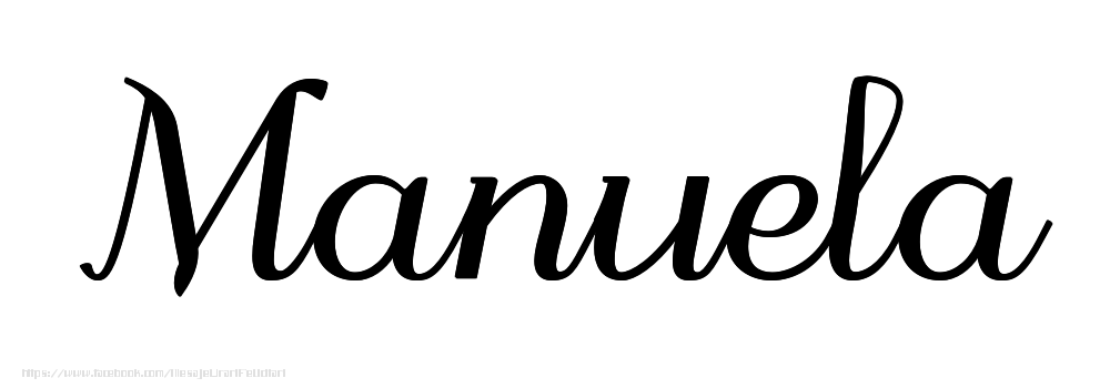 Felicitari cu numele tau - Imagine cu numele Manuela - Scris de mână