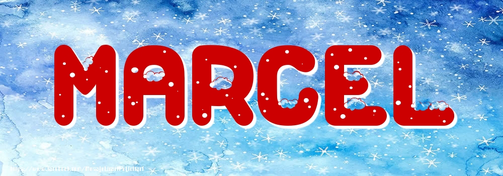 Felicitari cu numele tau - Poza cu numele Marcel - Iarna