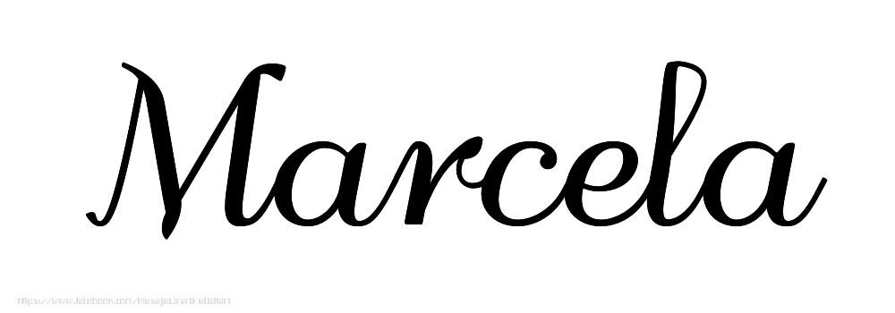 Felicitari cu numele tau - Imagine cu numele Marcela - Scris de mână