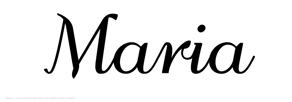 Felicitari cu numele tau - Imagine cu numele Maria - Scris de mână