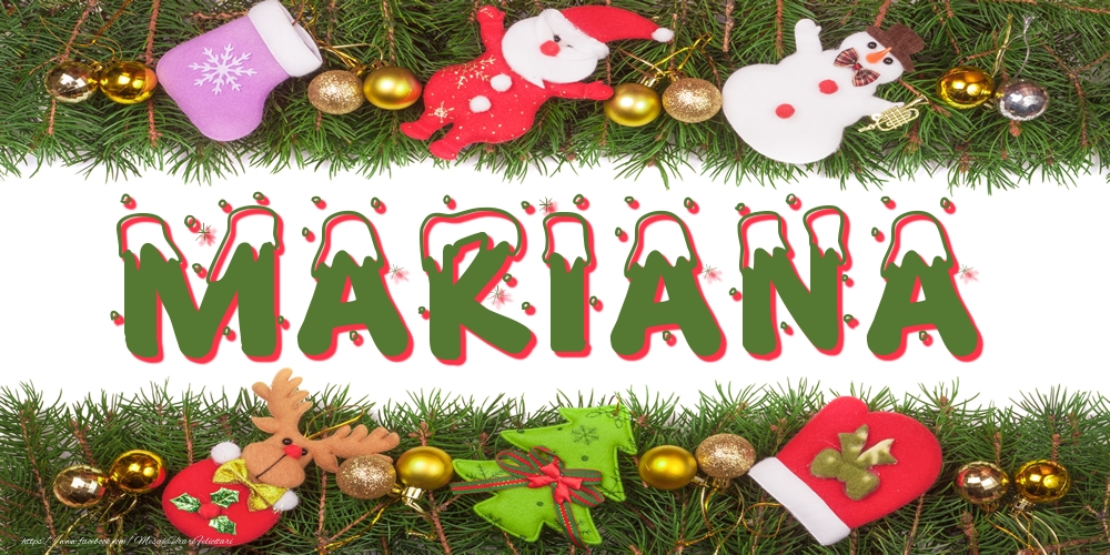 Felicitari cu numele tau - Poza cu numele Mariana de Craciun