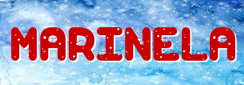 Felicitari cu numele tau - Poza cu numele Marinela - Iarna